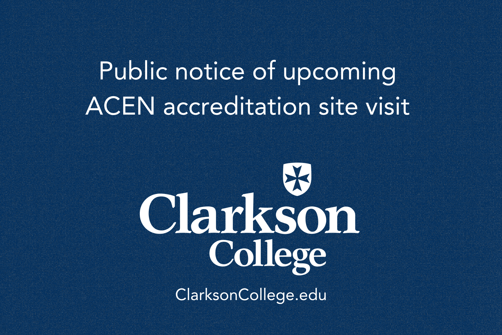 banner with text public notice of upcoming ACEN accreditation site visit